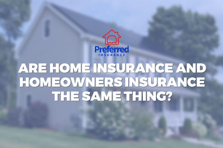 what is the difference between home insurance and homeowners insurance